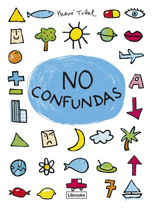 No confundas
 | Hervé Tullet