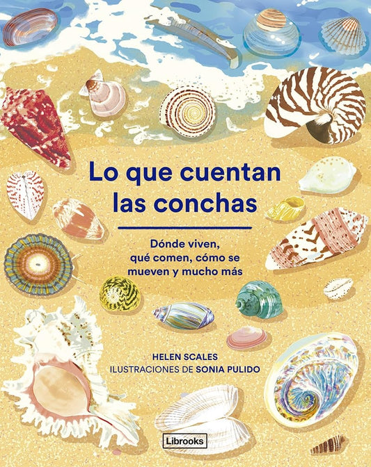 Lo que cuentan las conchas
 | HELEN SCALES