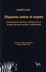 DISPUTAS SOBRE EL SUJETO | ISABELL LOREY