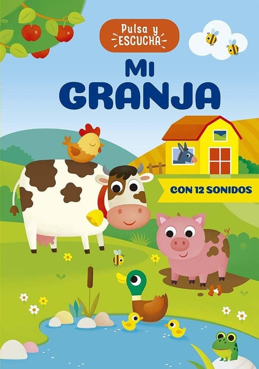 Mi granja. Pulsa y escucha | ANNA CASALIS
