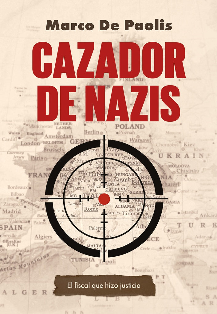 CAZADOR DE NAZIS | MARCO DE PAOLIS