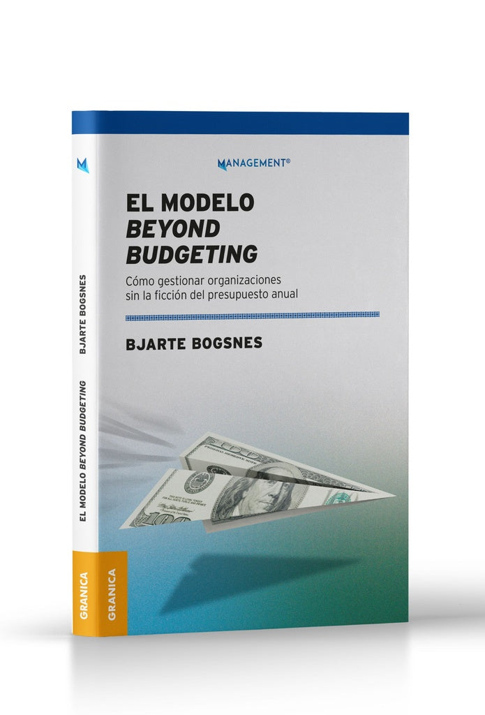 MODELO BEYOND BUDGETING , EL | BJARTE BOGSNES