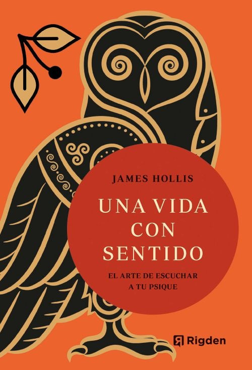 VIDA CON SENTIDO UNA | JAMES HOLLIS