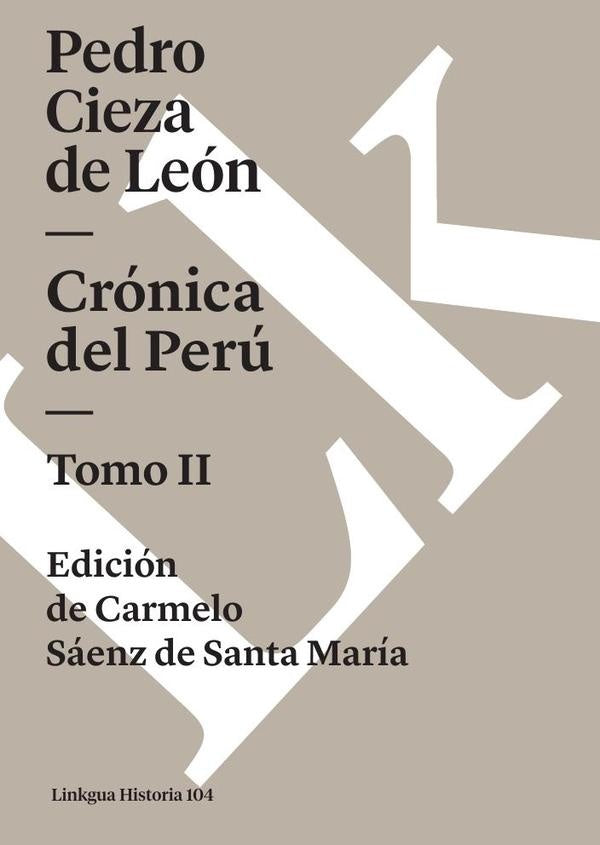 Cronica del Peru | Pedro Cieza de Leon