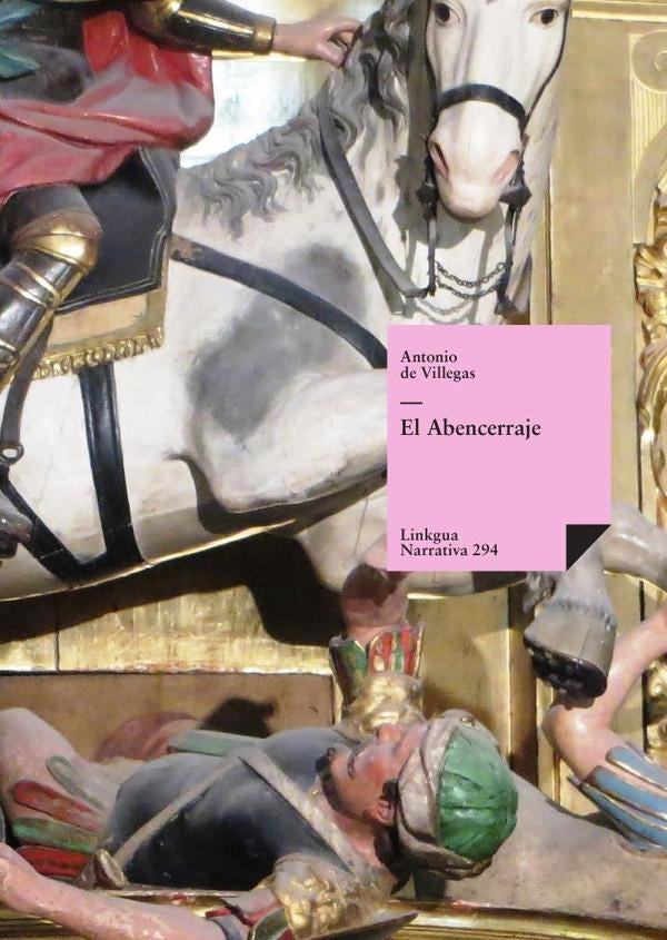 El Abencerraje | Antonio de Villegas