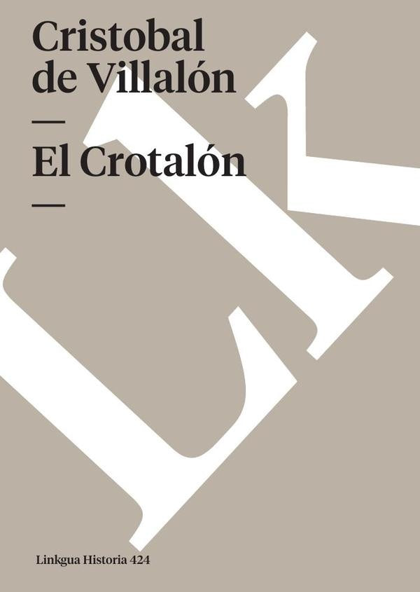 El Crotalon | Cristobal de Villalon