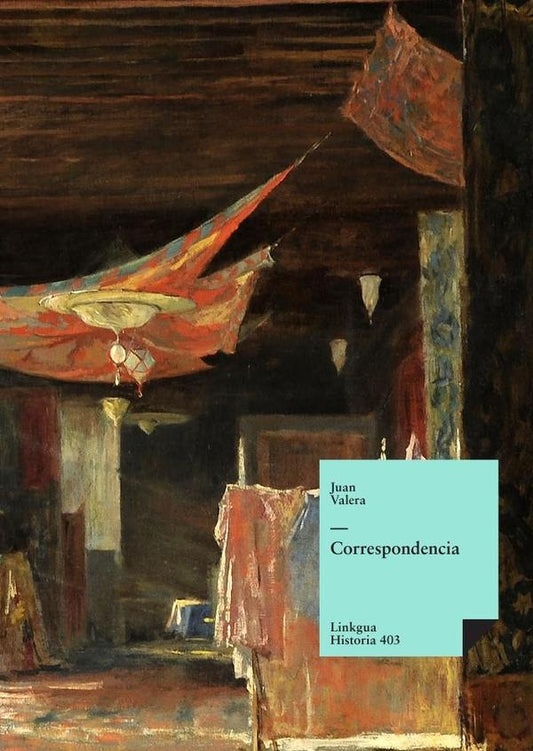 Correspondencia | MODESTO/ VALERA  JUAN LAFUENTE