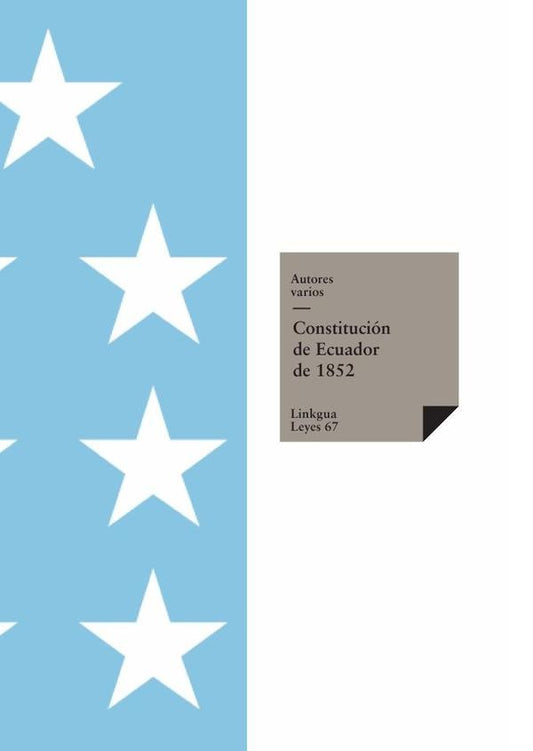 Constitucion ecuatoriana de 1852 | Varios autores