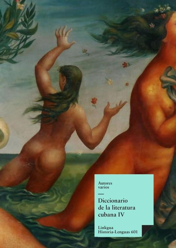 Diccionario de la literatura cubana | Varios autores