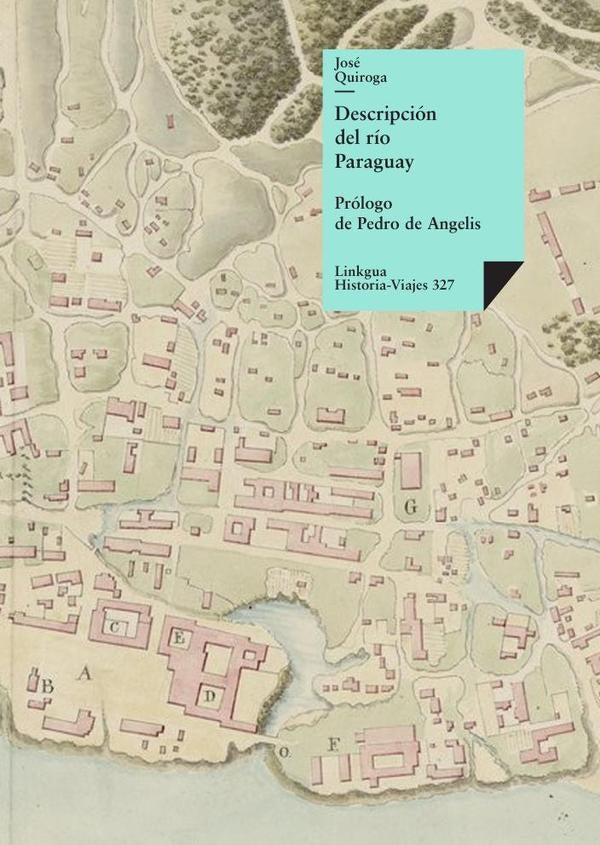 Descripcion del rio Paraguay | Jose Quiroga