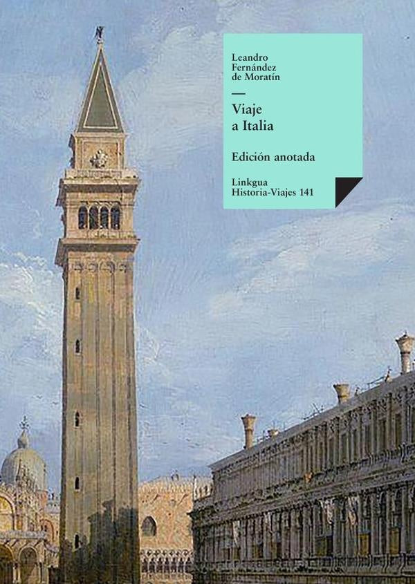 Viaje a Italia | LEANDROFERNANDEZDE MORATIN