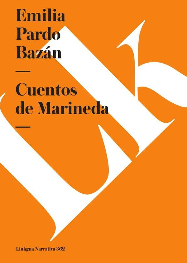 Cuentos de Marineda | EMILIAPARDO BAZAN