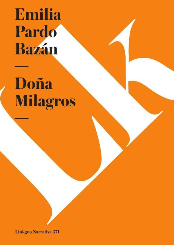 Do?a Milagros | EMILIAPARDO BAZAN