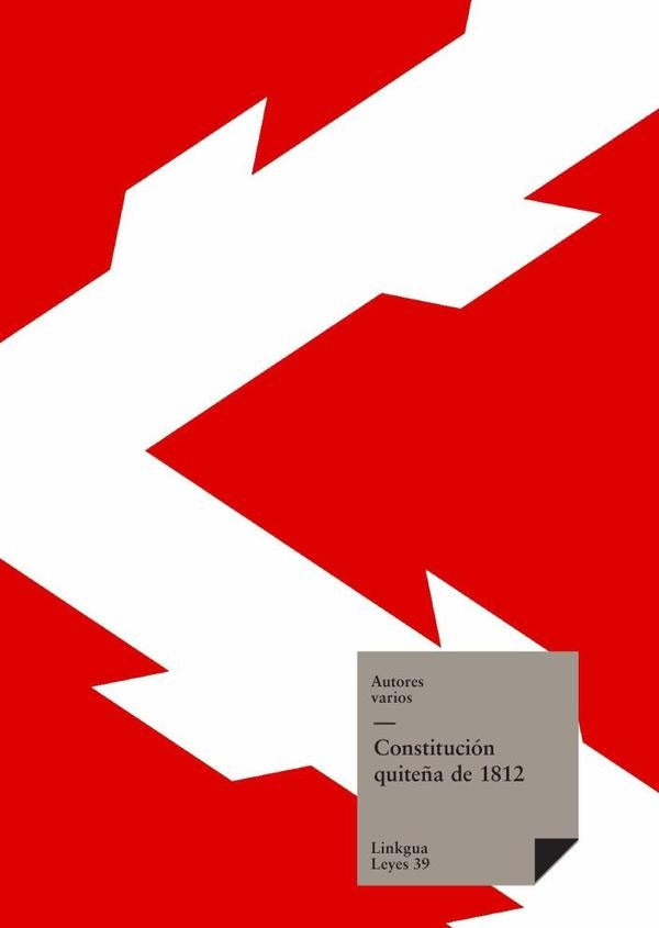 Constitucion quite?a de 1812 | Varios autores