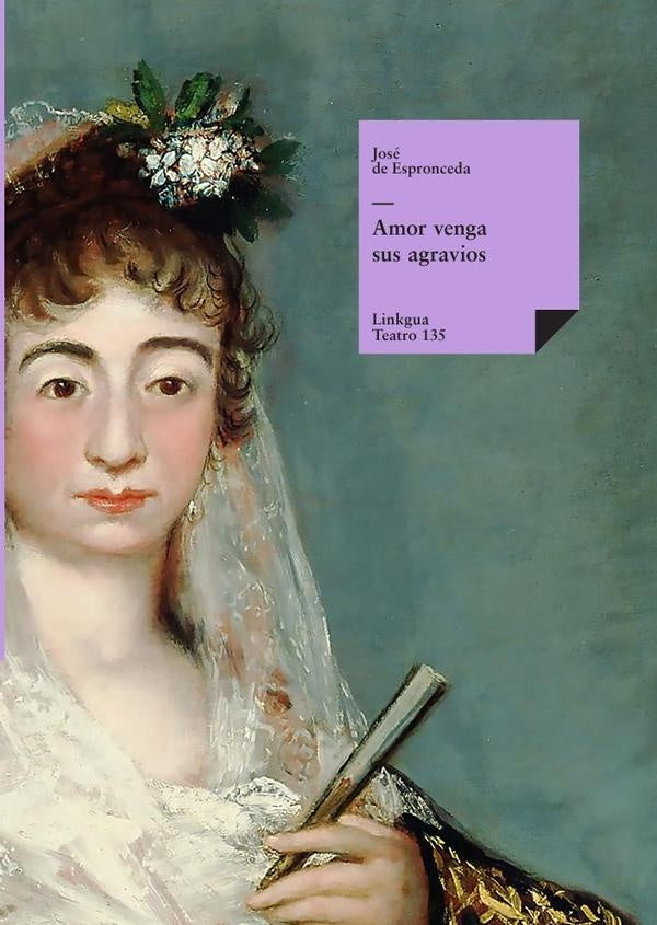Amor venga sus agravios | JoseDe Espronceda