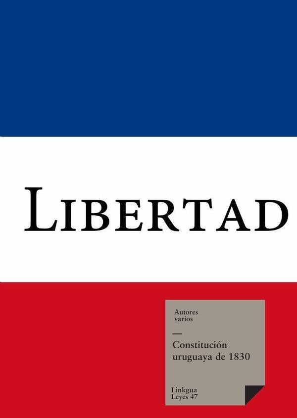 Constitucion uruguaya de 1830 | Varios autores