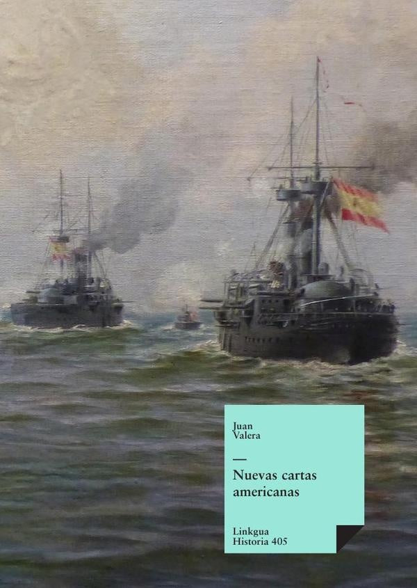 Nuevas cartas americanas | MODESTO/ VALERA  JUAN LAFUENTE