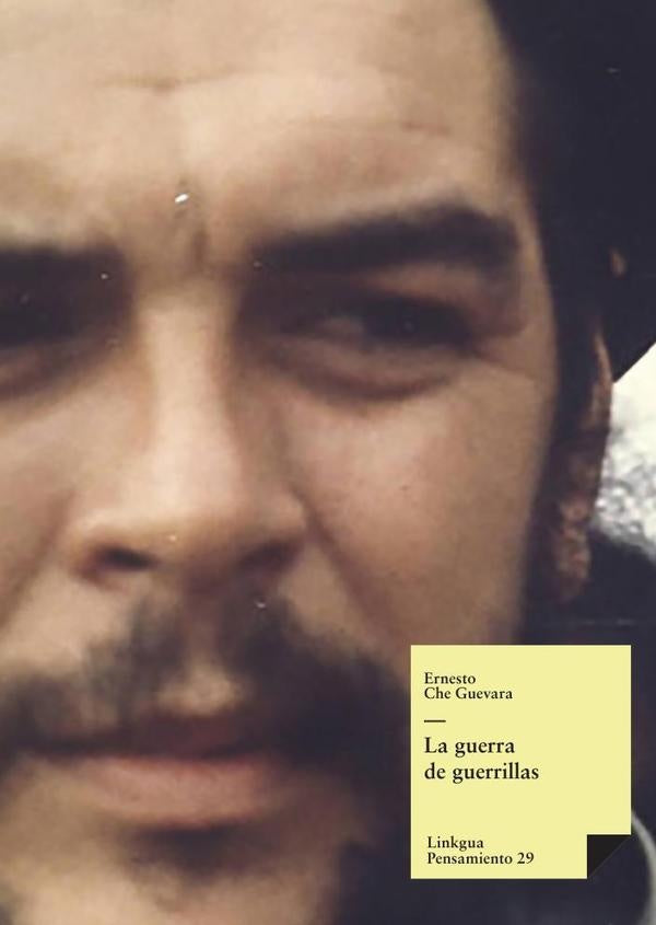 La guerra de guerrillas | Ernesto Che Guevara
