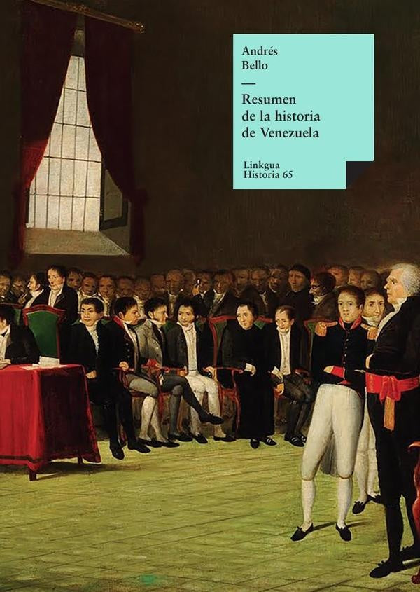 Resumen de la historia de Venezuela | ANDRES BELLO