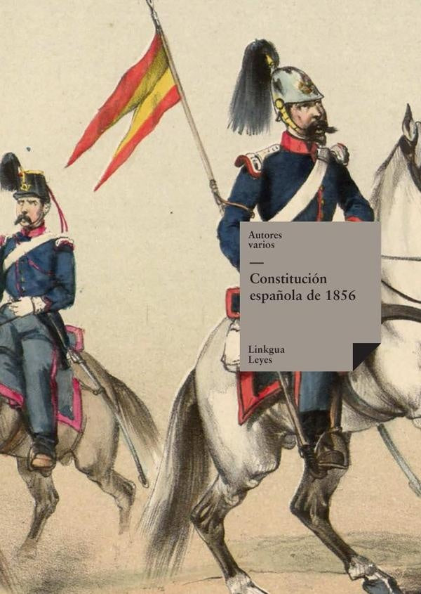 Constitucion espa?ola de 1856 | Varios autores