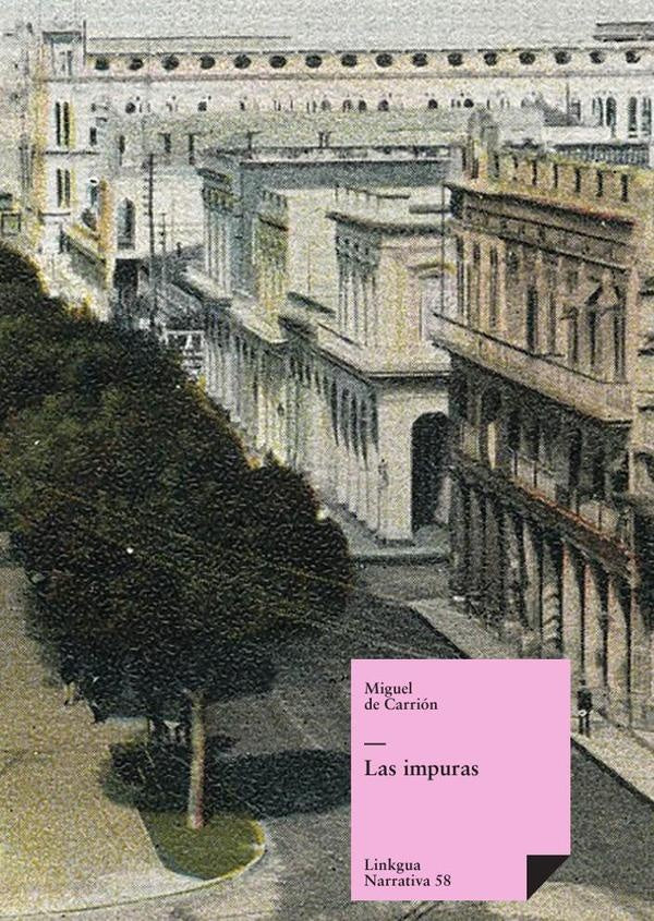 Las impuras | Miguelde Carrion