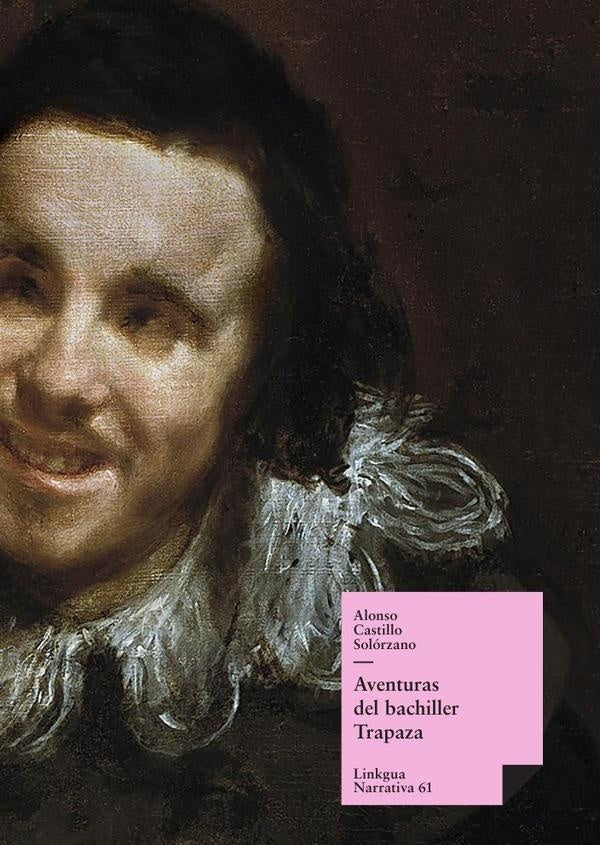 Aventuras del bachiller Trapaza | Alonso Castillo Solorzano
