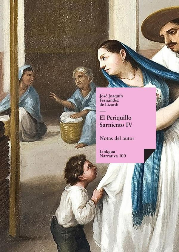 El Periquillo Sarniento | Jose Joaquin Fernandez de Lizardi