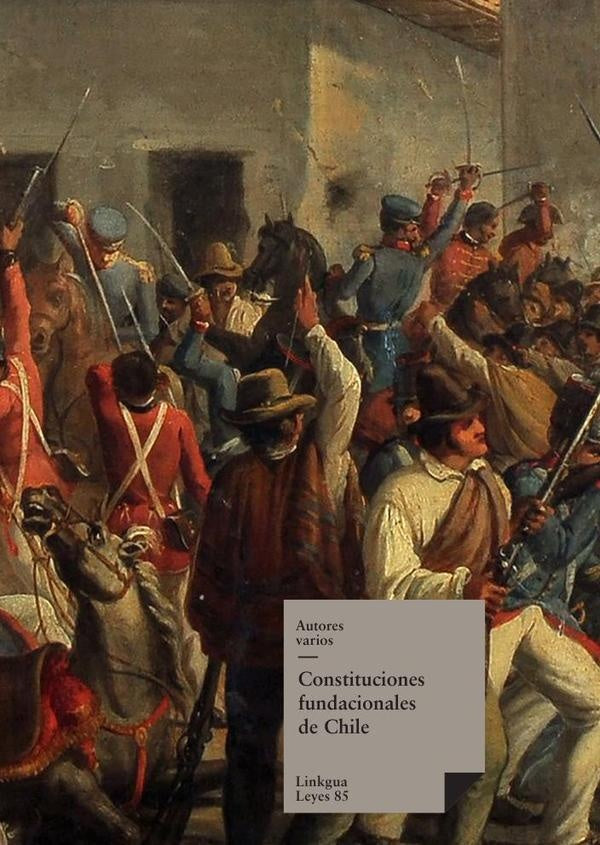 Constituciones fundacionales de Chile | Varios autores