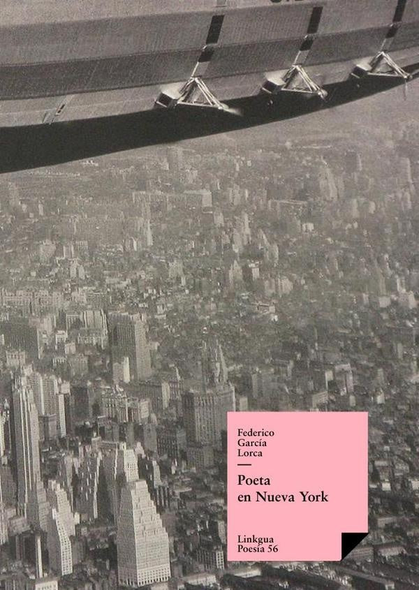 Poeta en Nueva York | FEDERICO GARCIA LORCA