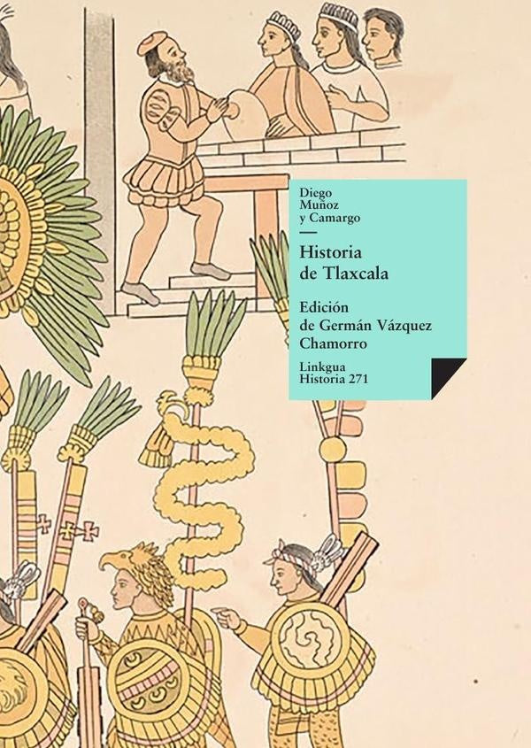 Historia de Tlaxcala | Diego Mu?oz Camargo