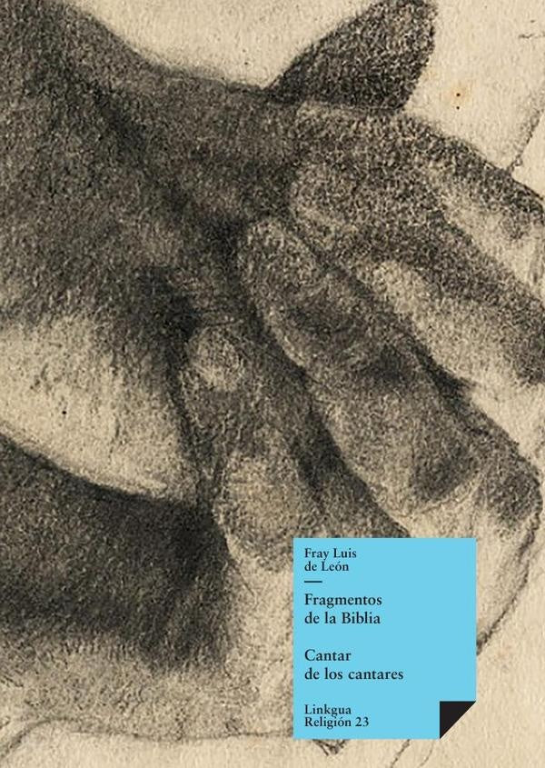 Fragmentos de la Biblia | FRAYLUISDE LEON