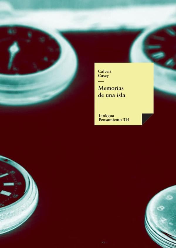 Memorias de una isla | Calvert Casey