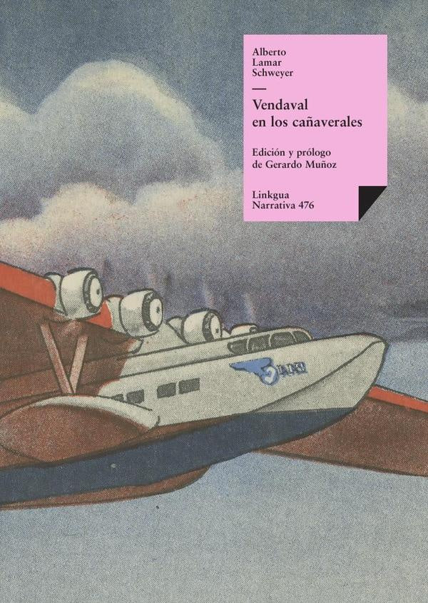 Vendaval en los ca?averales | AlbertoLamar Schweyer