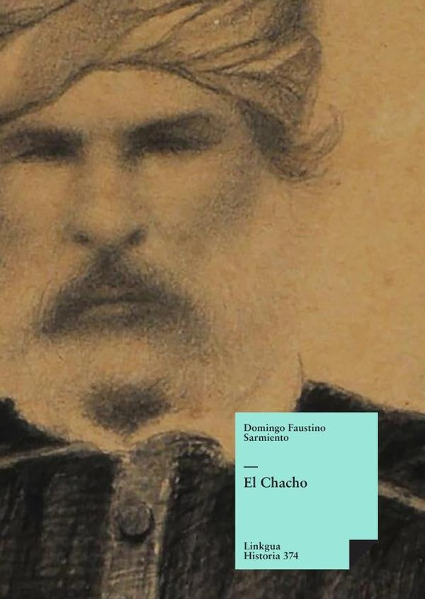 El Chacho | DomingoFaustino Sarmiento