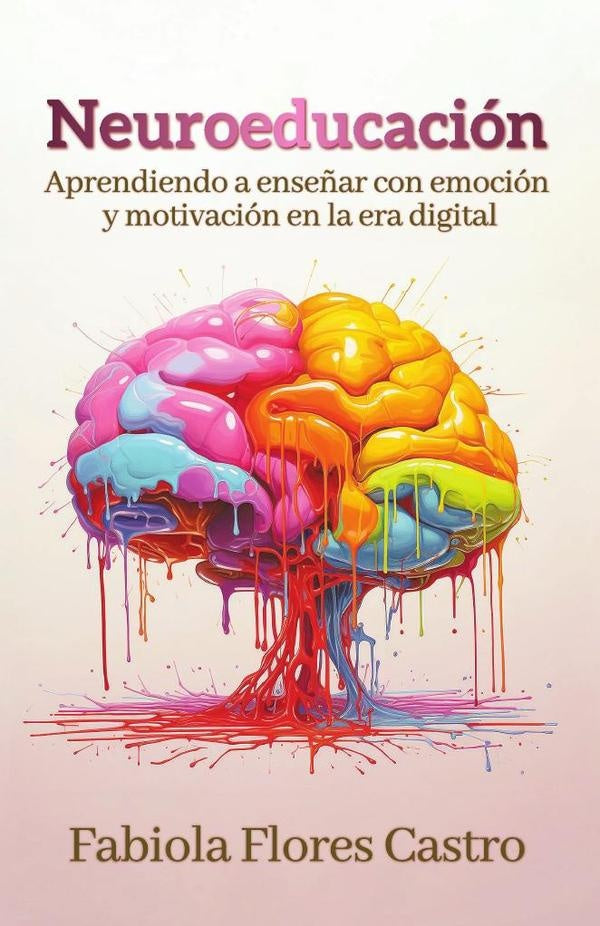 Neuroeducacion | Fabiola Flores Castro