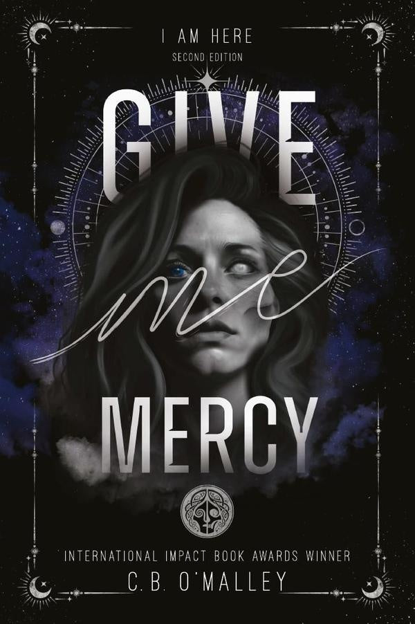 Give Me Mercy, Second Edition | C. B. OMalley
