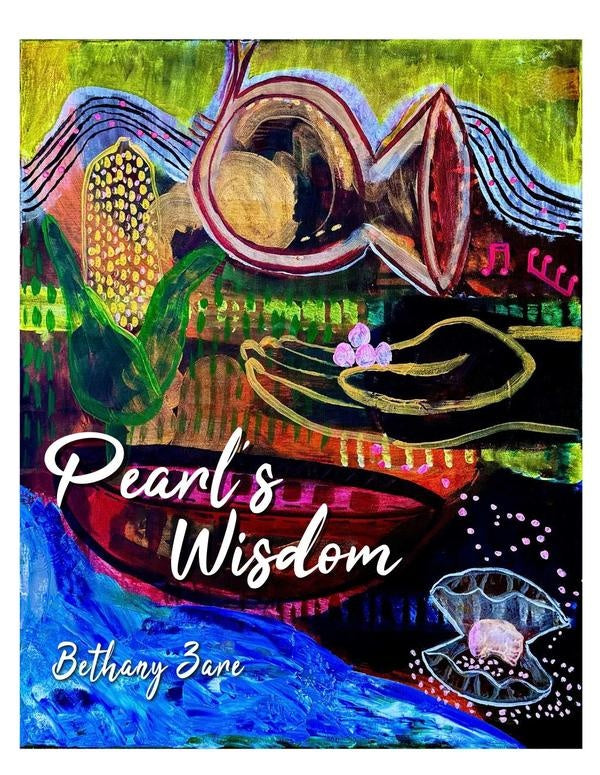 Pearls Wisdom | Bethany Zare
