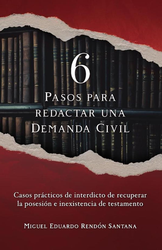 6 Pasos para redactar una Demanda Civil | Miguel Eduardo Rendon Santana