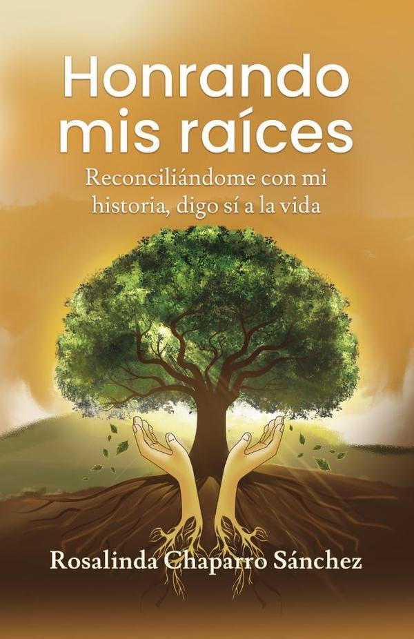 Honrando mis raices | Rosalinda Chaparro Sanchez