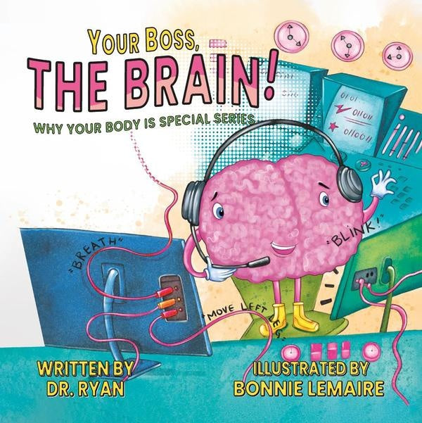 Your Boss, the Brain! | Dr. Ryan Parks