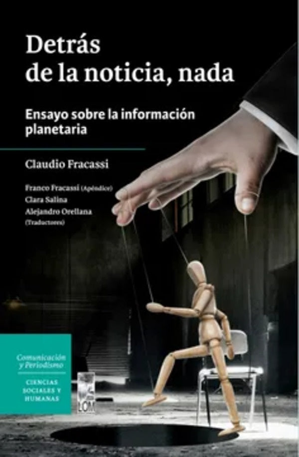 Detras de la noticia, nada | Claudio Fracassi