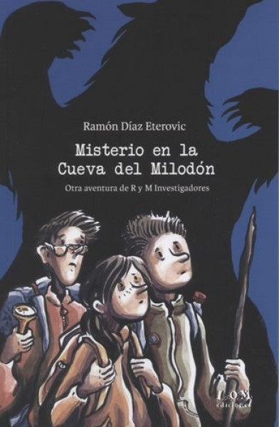 Misterio en la Cueva del Milodon | Ramon Diaz Eterovic