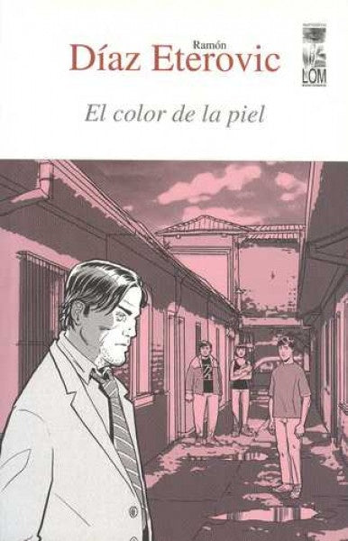 El color de la piel | Ramon Diaz Eterovic