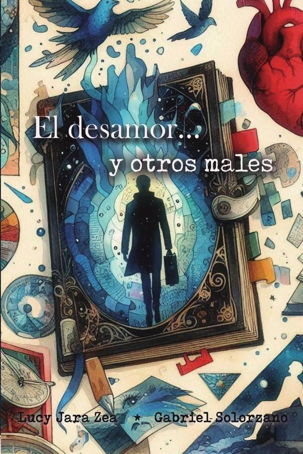 El desamor y otros males | Lucy Jara