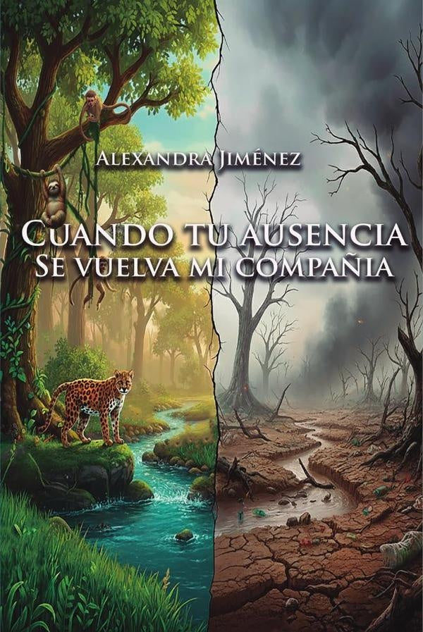 Cuando tu ausencia se vuelva mi compa?ia | Alexandra Jimenez