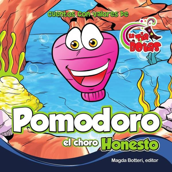Pomodoro el choro honesto | La T?a Botas