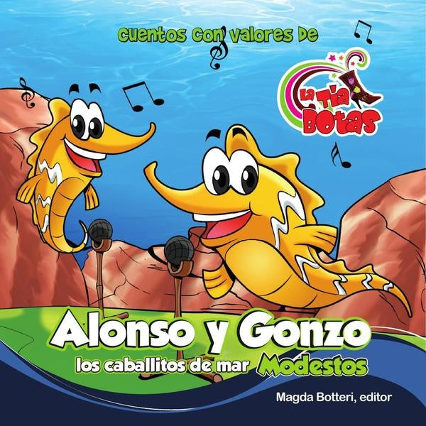 Alonso y Gonzo los caballitos de mar modestos | La T?a Botas