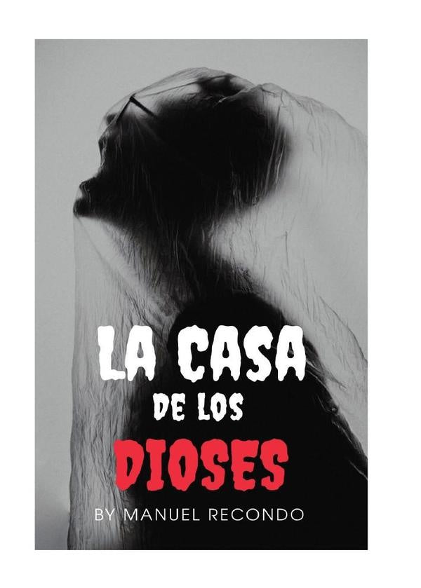 La casa de los dioses | Manuel Recondo