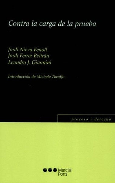 Contra la carga de la prueba | Jordi Nieva Fenoll
