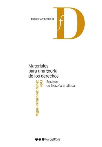 Materiales para una teoria de los derechos | Miguel Fernandez Nu?ez